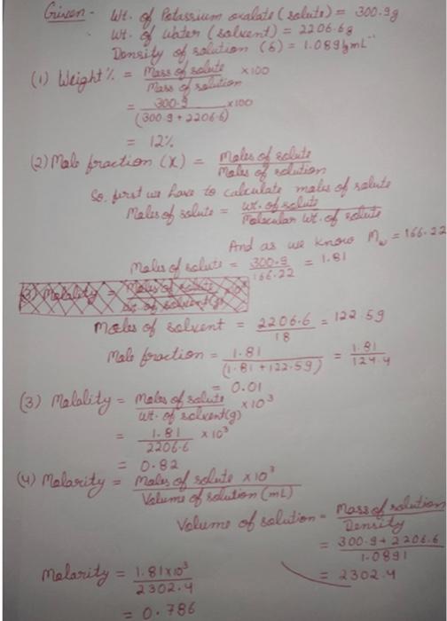 5 Based On The Data In Question 1 Calculate The Boiling Point Freezing Point Vapor Pressure And Osmotic Pressure Of 5