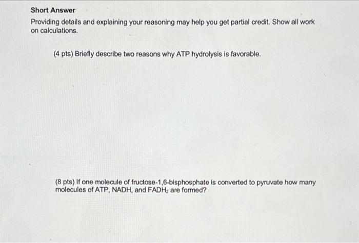 Short Answer Providing Details And Explaining Your Reasoning May Help You Get Partial Credit Show All Work On Calculati 1