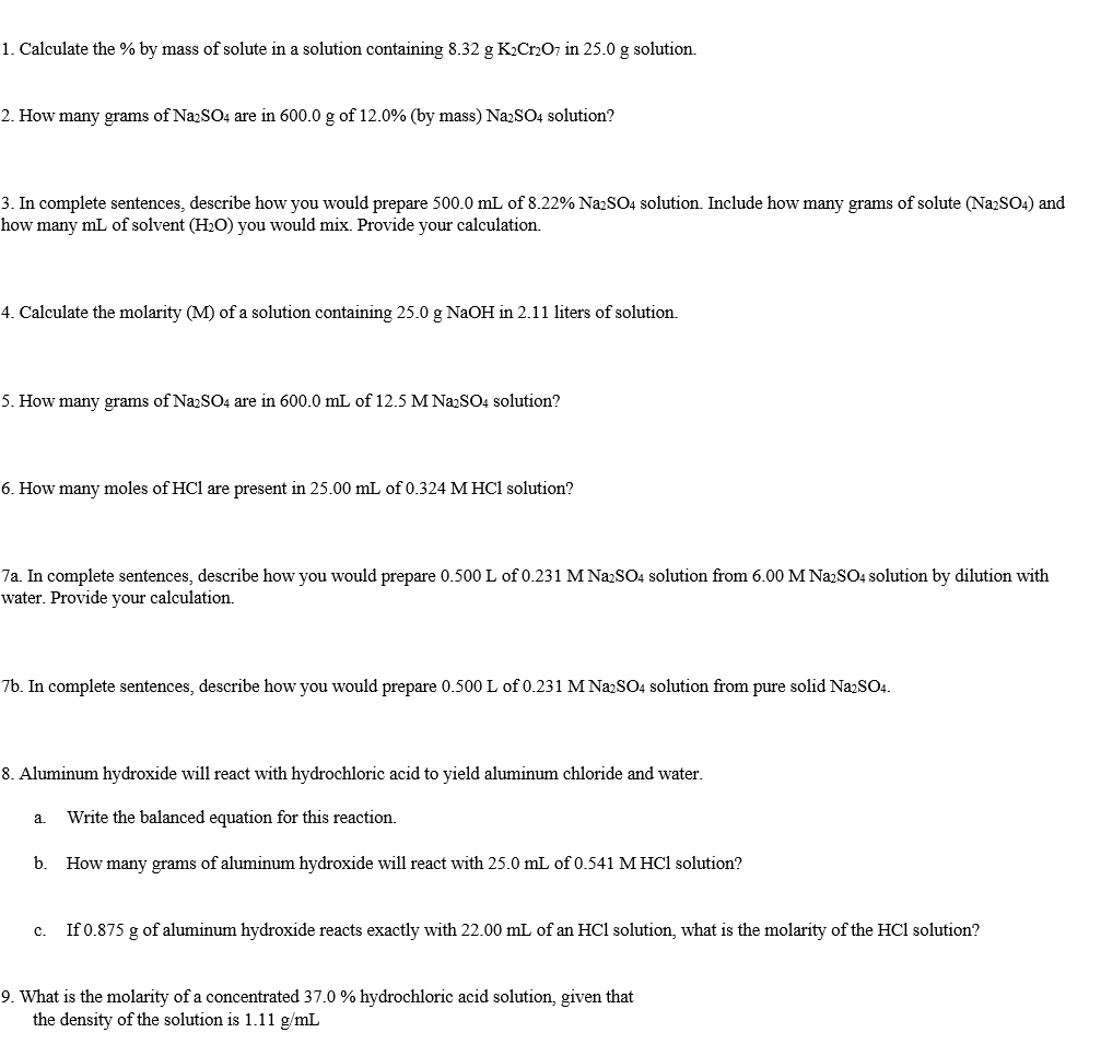 1 Calculate The By Mass Of Solute In A Solution Containing 8 32 G K2cr2o7 In 25 0 G Solution 2 How Many Grams Of Na 1