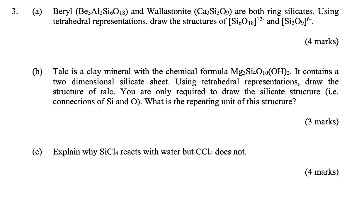 3 A Beryl Be3al2s16018 And Wallastonite Ca3si309 Are Both Ring Silicates Using Tetrahedral Representations Draw 1