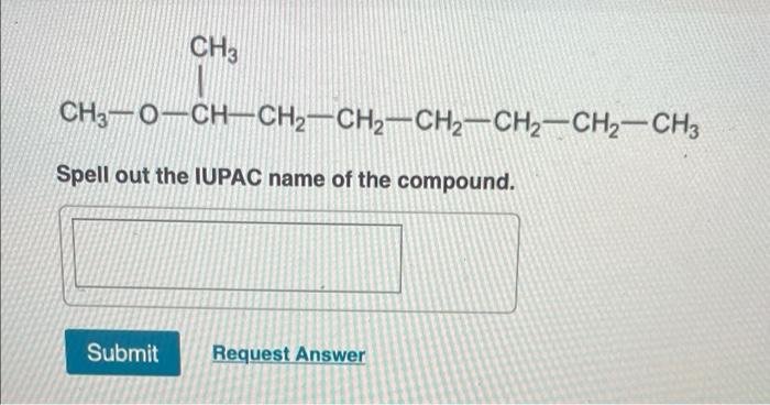 Oh Spell Out The Iupac Name Of The Compound Submit Request Answer Part D Spell Out The Iupac Name Of The Compound Ch 2