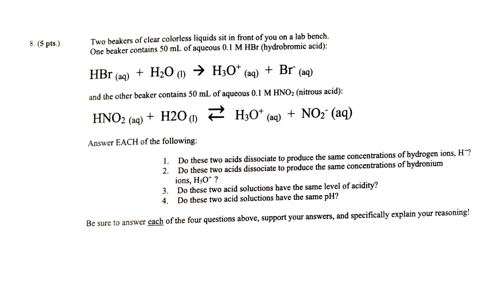 8 5 Pts Two Beakers Of Clear Colorless Liquids Sit In Front Of You On A Lab Bench One Beaker Contains 50 Ml Of Aque 1