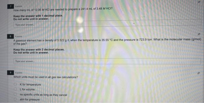 7 4 Points How Many Ml Of 12 06 M Hcl Are Needed To Prepare A 241 4 Ml Of 3 48 M Hci Keep The Answer With 1 Decimal Pl 1