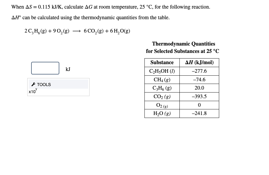 When As 0 115 Kj K Calculate Ag At Room Temperature 25 C For The Following Reaction Ah Can Be Calculated Using T 1