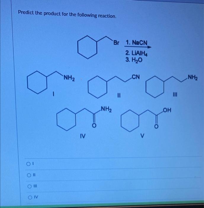 Predict The Product S For The Following Reaction One 1 Ch3ch2ch2mgbr 2 Hz0 1 11 Ho He Oh Th Iv S Predict The Majo 4