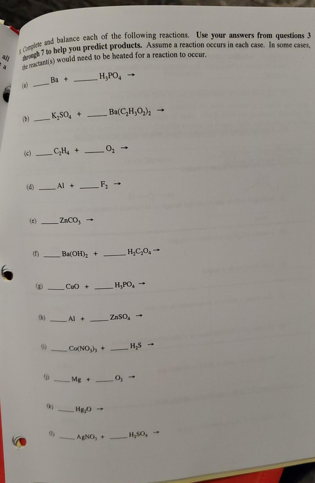 All Complete And Balance Each Of The Following Reactions Use Your Answers From Questions 3 Through 7 To Help You Pred 1
