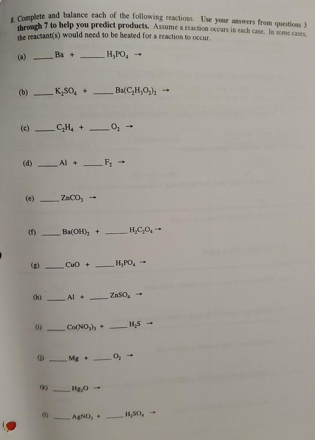 All Complete And Balance Each Of The Following Reactions Use Your Answers From Questions 3 Through 7 To Help You Pred 2