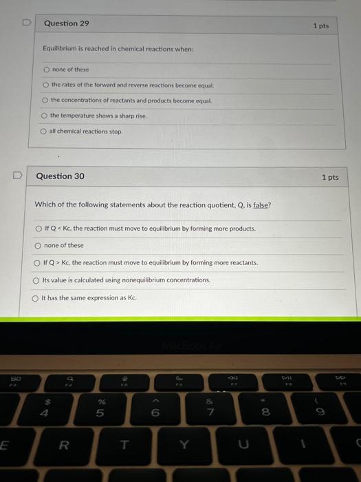 Question 27 1 Pts Which Idea Listed Below Is Not A Part Of The Collision Theory Of Reaction Rates All Molecular Collisi 3
