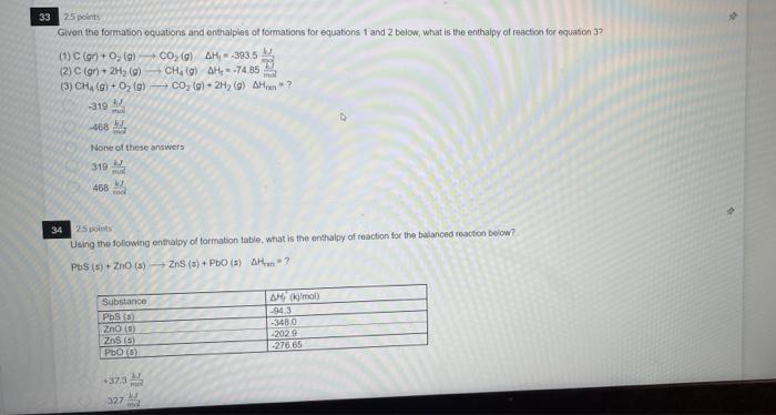33 25 Points Given The Formation Oquations And Enthalples Of Formations For Equations 1 And 2 Below What Is The Enthalp 1