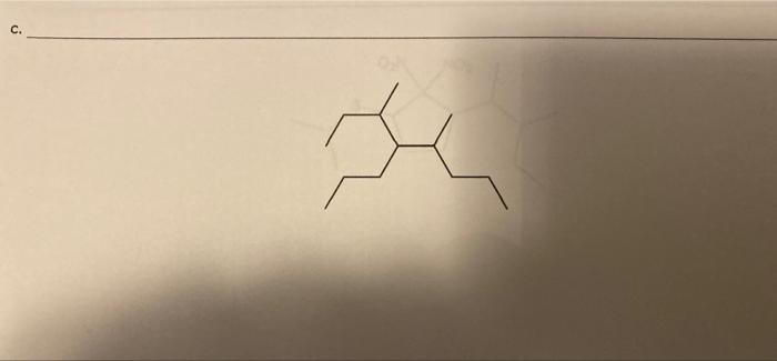 1 Name The Compounds Below Using Iupac Nomenclature A Ix C 2