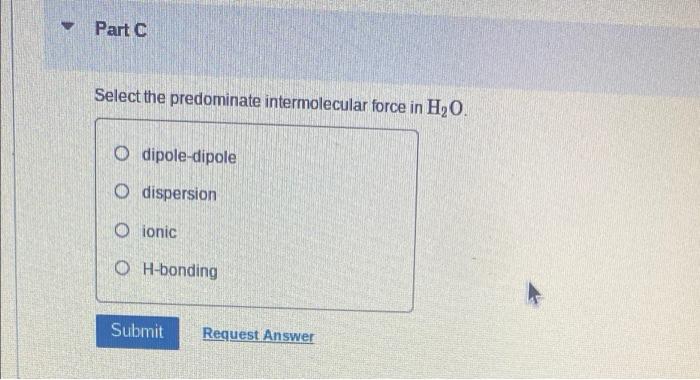 For Each Of The Following Substances Identify The Intermolecular Force Or Forces That Predominate F2 Check All That 3