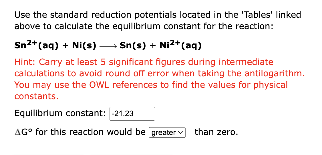 Use The Standard Reduction Potentials Located In The Tables Linked Above To Calculate The Equilibrium Constant For The 1