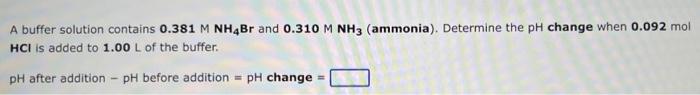 A Buffer Solution Contains 0 367 M Khso3 And 0 253 M K S03 Determine The Ph Change When 0 066 Mol Hcio4 Is Added To 1 0 2