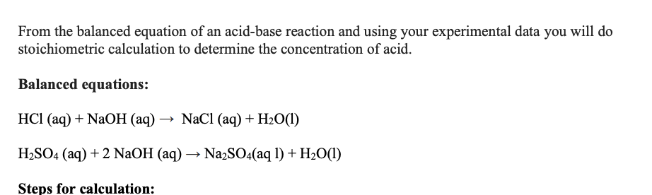 From The Balanced Equation Of An Acid Base Reaction And Using Your Experimental Data You Will Do Stoichiometric Calculat 1