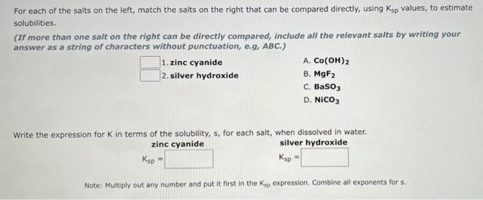 For Each Of The Salts On The Left Match The Salts On The Right That Can Be Compared Directly Using Ksp Values To Esti 1