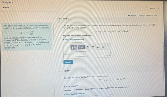 Chapter 20 Item 9 9 Of 16 Constants Periodic Table Standard Reduction Potentials The Equilibrum Constant For A Redox Re 2
