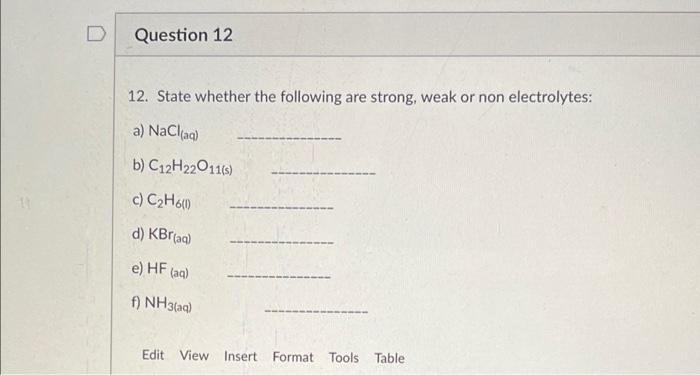 14 What Is The Ph Of A Buffer Solution That Contains 0 100 M Hf And 0 120 M Naf The K Of Hf Is 3 5 X 10 4 13 State 3