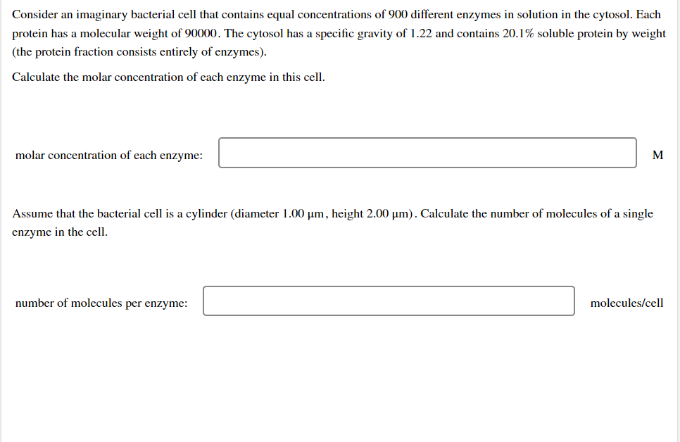 Consider An Imaginary Bacterial Cell That Contains Equal Concentrations Of 900 Different Enzymes In Solution In The Cyto 1
