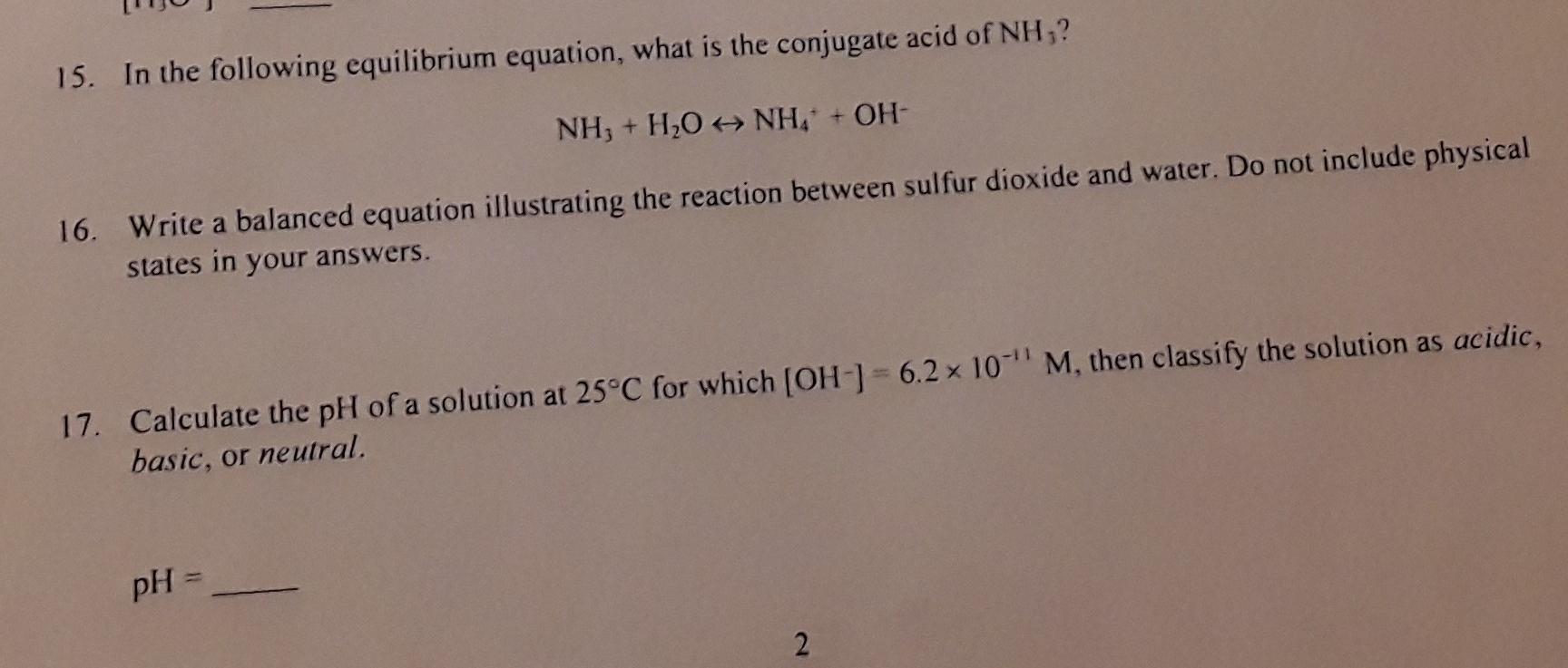 15 In The Following Equilibrium Equation What Is The Conjugate Acid Of Nh Nh3 Hgo Nh4 Oh 16 Write A Balanced 1