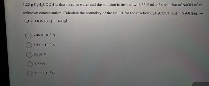 1 25 G Chcooh Is Dissolved In Water And The Solution Is Titrated With 33 5 Ml Of A Solution Of Naoh Of An Unknown Concen 1