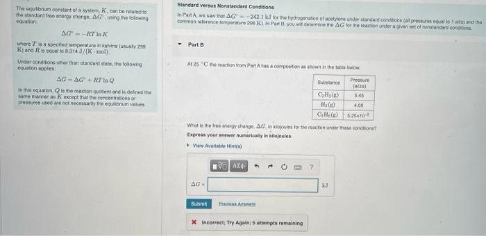 Standard Versus Nonstandard Conditions In Put A We Saw That Ag 242 1 For The Hydrogenation Of Acetylene Under Standard D 1