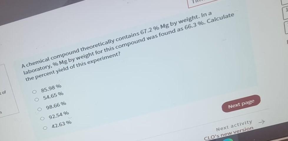 A Chemical Compound Theoretically Contains 67 2 Mg By Weight In A Laboratory Mg By Weight For This Compound Was Fo 1