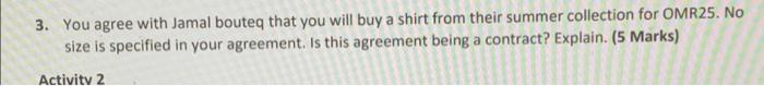 3 You Agree With Jamal Bouted That You Will Buy A Shirt From Their Summer Collection For Omr25 No Size Is Specified In 1