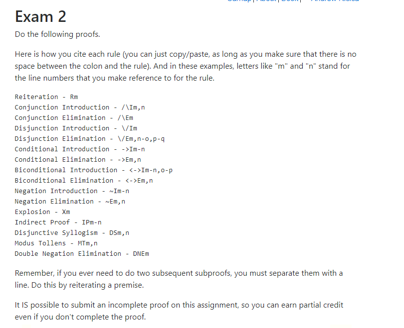 Exam 2 Do The Following Proofs Here Is How You Cite Each Rule You Can Just Copy Paste As Long As You Make Sure That T 1
