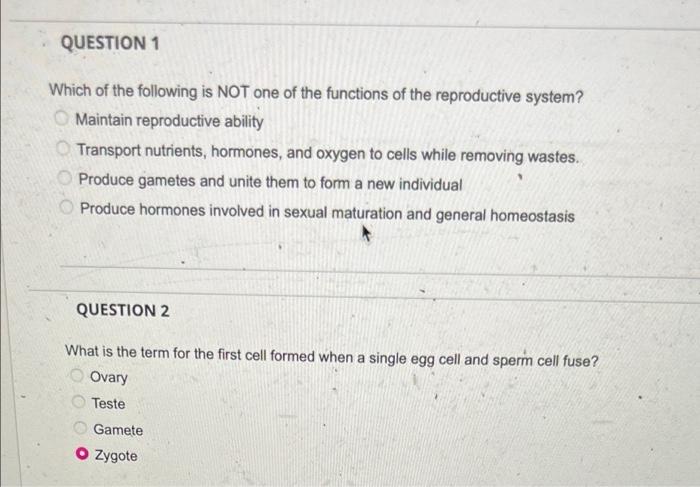 Question 1 Which Of The Following Is Not One Of The Functions Of The Reproductive System Maintain Reproductive Ability 1