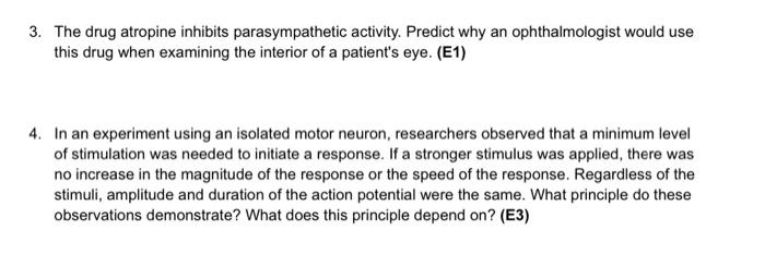 3 The Drug Atropine Inhibits Parasympathetic Activity Predict Why An Ophthalmologist Would Use This Drug When Examinin 1
