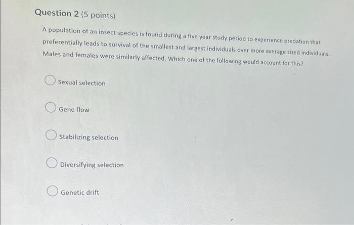 Question 2 5 Points A Population Of An Insect Species Is Found During A Five Year Study Period To Experience Predation 1