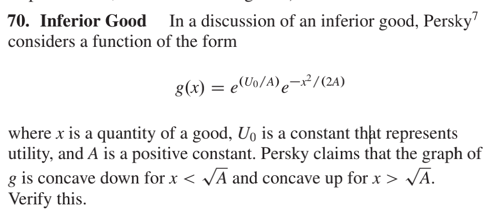 7 70 Inferior Good In A Discussion Of An Inferior Good Persky Considers A Function Of The Form 8 X U A 22 24 1