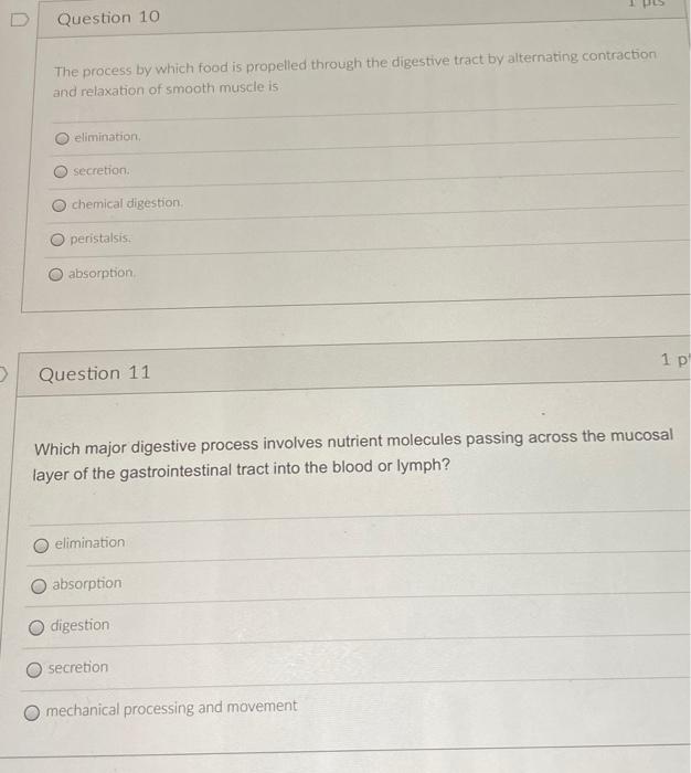 Question 10 The Process By Which Food Is Propelled Through The Digestive Tract By Alternating Contraction And Relaxation 1