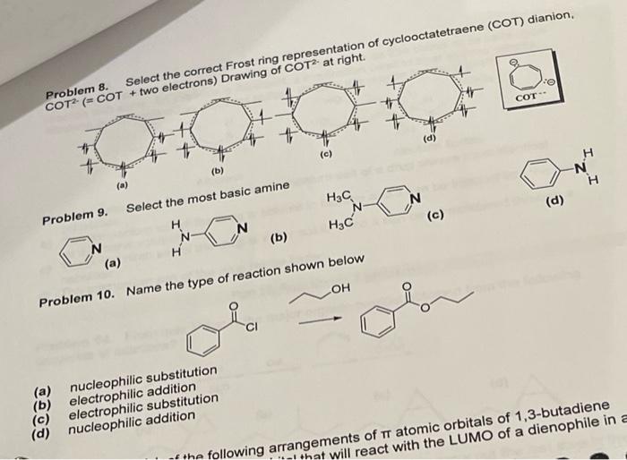Problem 8 Select The Correct Frost Ring Representation Of Cyclooctatetraene Cot Dianion Cot Cot Two Electrons 1