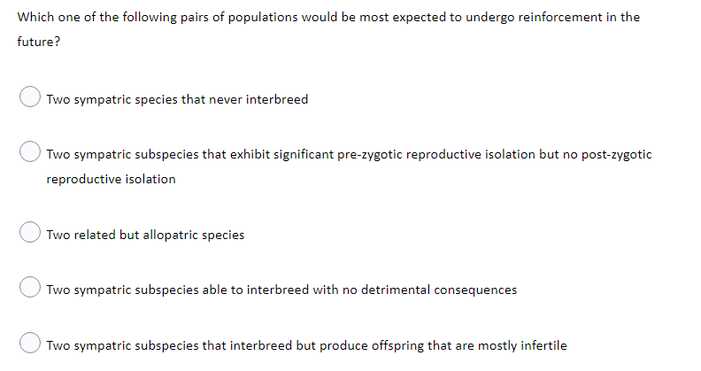 Which One Of The Following Pairs Of Populations Would Be Most Expected To Undergo Reinforcement In The Future Two Sympa 1