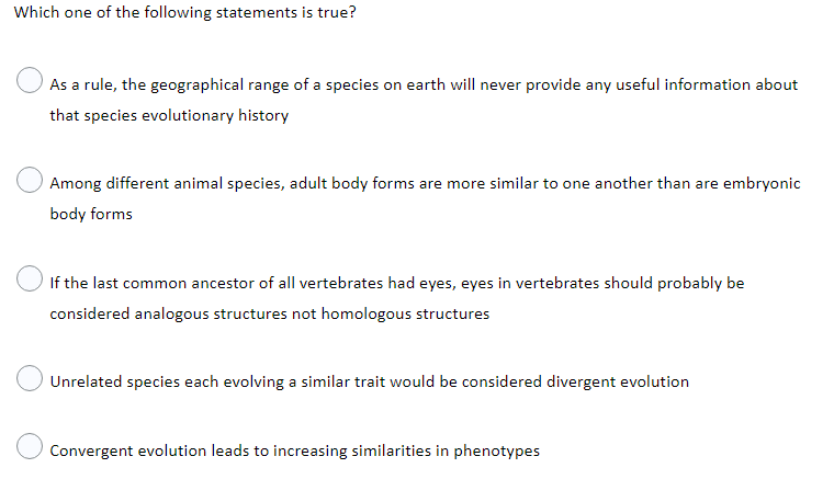 Which One Of The Following Statements Is True As A Rule The Geographical Range Of A Species On Earth Will Never Provid 1