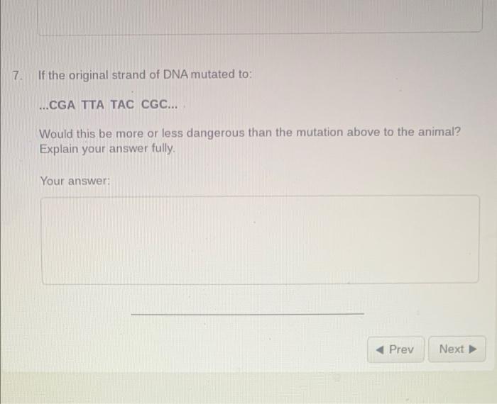 Original Strand Of Dna Cga Ata Tac Cgc Mutated Strand Of The Dna Cga Tat Acc Gca 5 What Type Of Mutatio 2