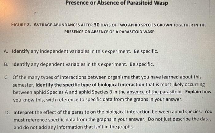 Question 1 A Study Investigated The Interaction Between Two Species Of Aphids Herbivorous Insects And How The Prese 4