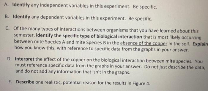 Question 3 A Study Investigated The Interaction Two Species Of Mites And How The Presence Of Heavy Metals In The Soil A 5