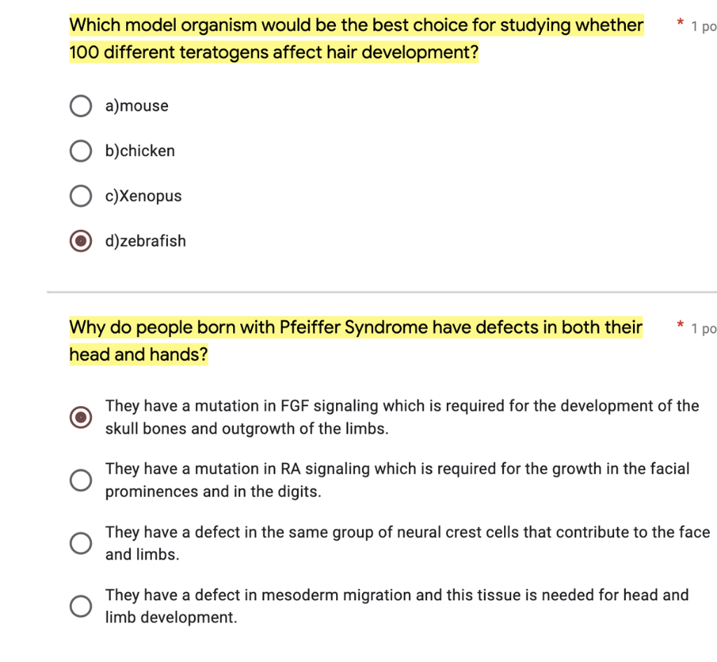 1 Po Which Model Organism Would Be The Best Choice For Studying Whether 100 Different Teratogens Affect Hair Developme 1