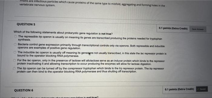 Ocations May Occur Including Polypeptide Folding Or Splicing Question 4 0 1 Points Extra Credit Which Of The Following 6