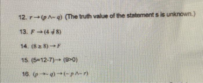 12 A 2 The Truth Value Of The Statement S Is Unknown 13 F 48 14 828 F 15 5 12 7 930 16 P Top N 2
