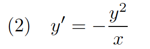Solve The Following Separation Of Variables Differential Equation The Answer Should Finally Be In The Form Y F X 2