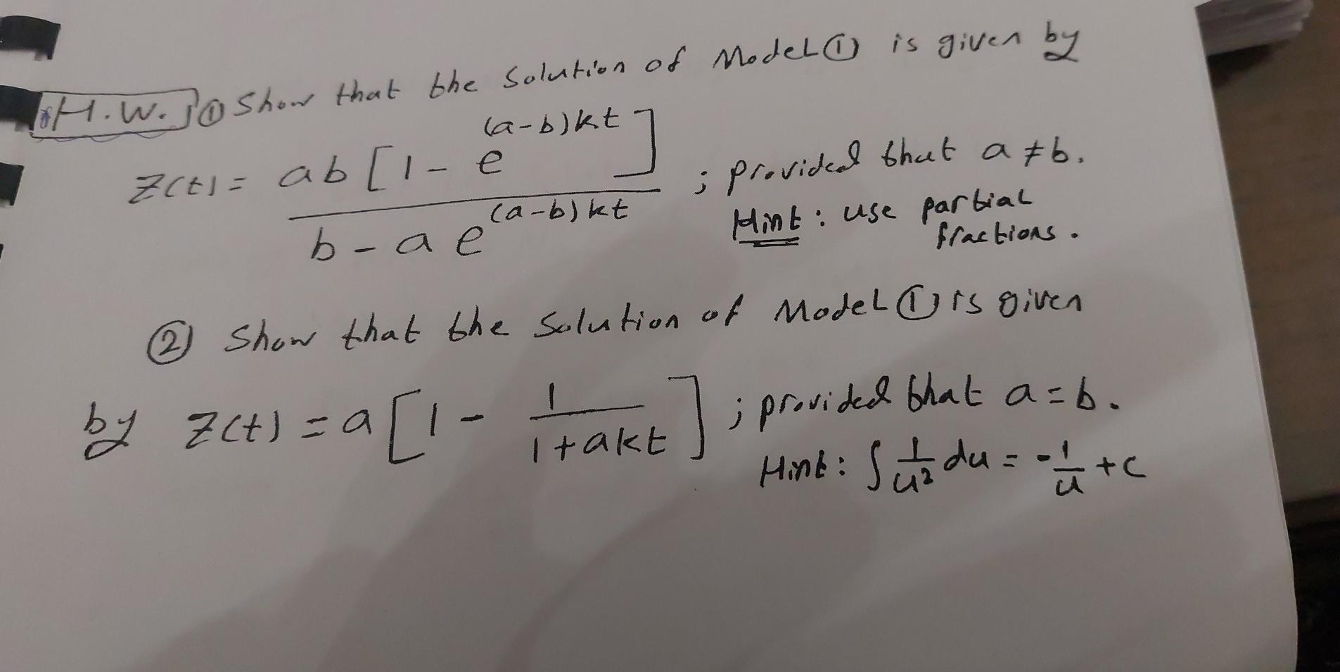 H W Jo Show That The Solution Of Model Is Given By Zcti Ab 1 A Bikt Provided That Afb Hint Use Partial La E A 1