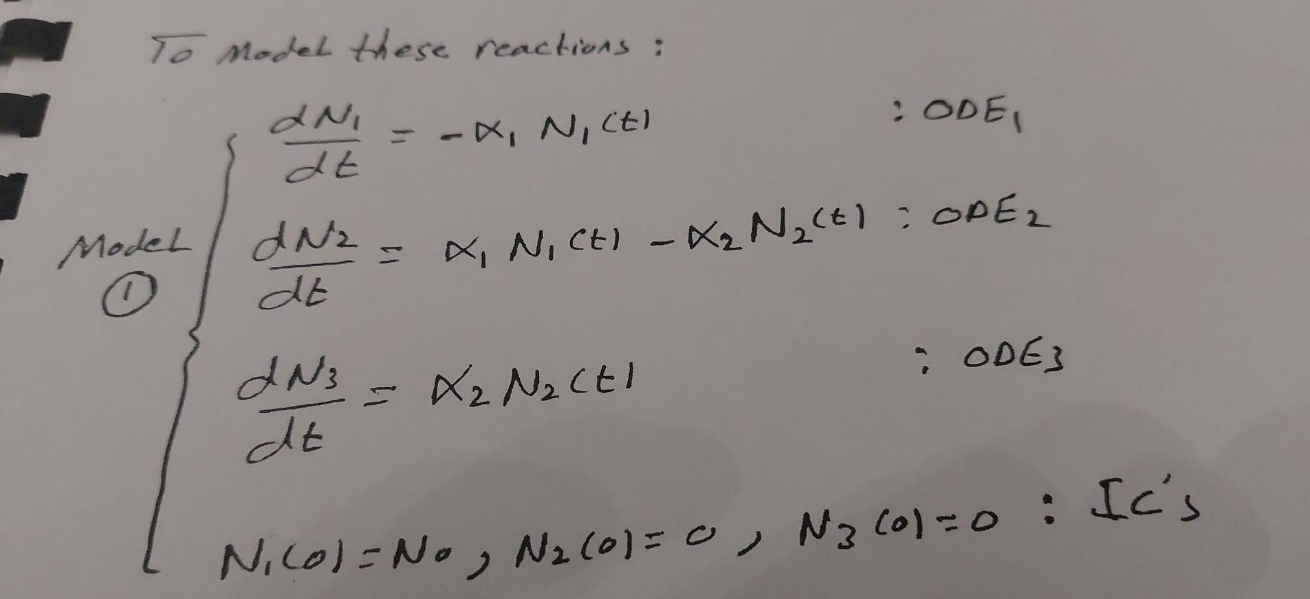To Model These Reactions Dni Dt Ode X Nocti Model Dna 0 X Noct X N T Ope2 Dt I Ode Dn3 X Nzct Dt N 1