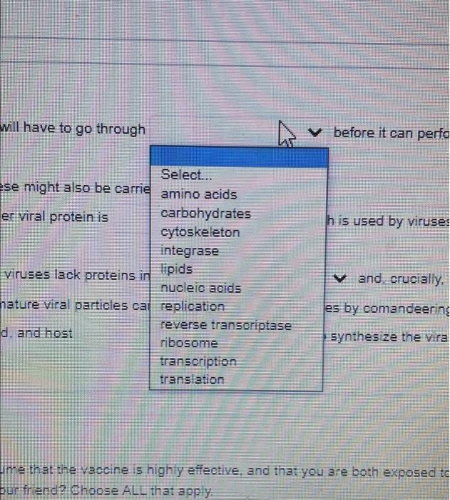 We Questions Wh Dna Www A Wom Will Have To Go Through V Before It Can Perfo H Is Used By Viruses Select Ese Might 2