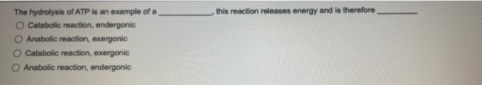 The Sum Total Of All Chemical Reactions In The Cell Is Metabolism An Example Of Kinetic Energy Is The Energy Expended A 2