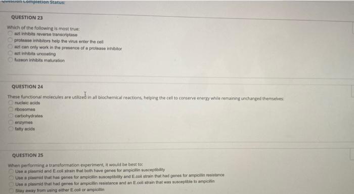 Un Completion Status Question 23 Which Of The Following Is Most True Art Inhibits Reverse Transcriptase Protease Inhibi 1