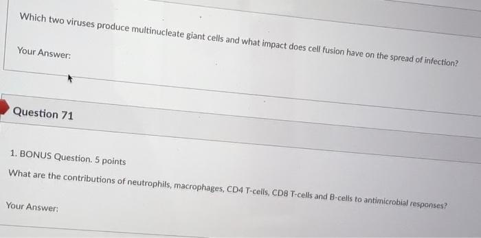 Which Two Viruses Produce Multinucleate Giant Cells And What Impact Does Cell Fusion Have On The Spread Of Infection Yo 1