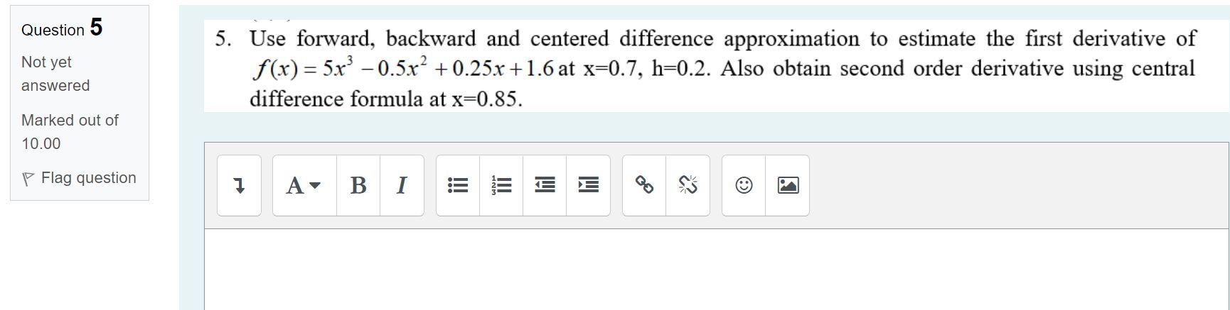 Q5 Numerical Methods And Analysis Need Answer Asap Please 1